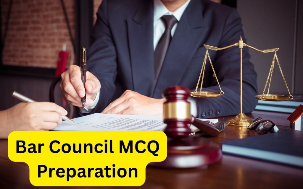 Bar Council MCQ Preparation 2024